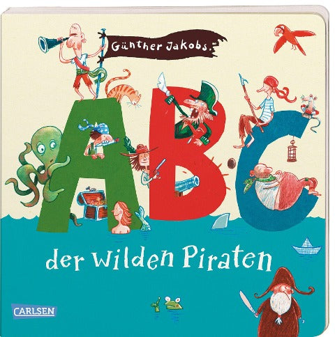 Die Großen Kleinen: ABC der wilden Piraten