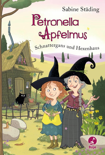Petronella Apfelmus 06 - Schnattergans und Hexenhaus