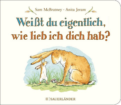 Weißt du eigentlich, wie lieb ich dich hab?