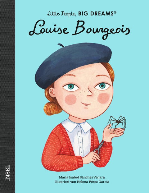 Louise Bourgeois: Little People, Big Dreams