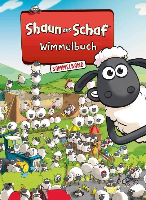 Shaun das Schaf Wimmelbuch - Der große Sammelband