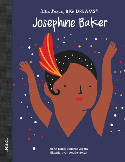Josephine Baker: Little People, Big Dreams
