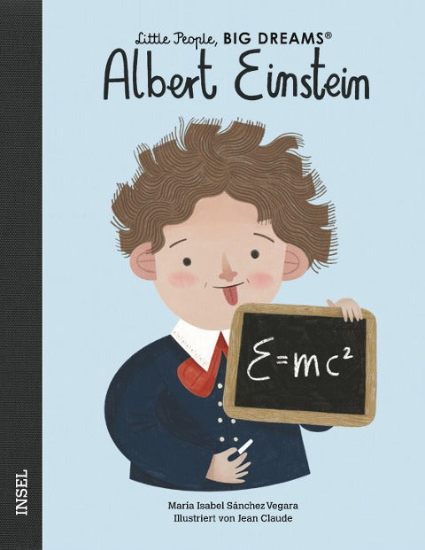 Albert Einstein: Little People, Big Dreams